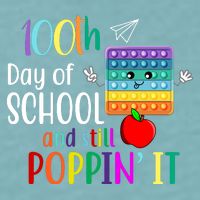 100th Day Of School And Still Poppin' It Sueded Cloud Jersey T-Shirt