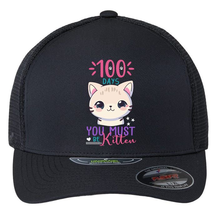 100 Days Of School You Must Be Kitten Cute Flexfit Unipanel Trucker Cap