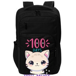 100 Days Of School You Must Be Kitten Cute Impact Tech Backpack