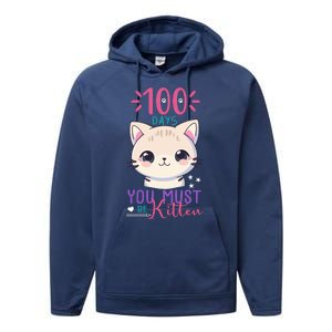 100 Days Of School You Must Be Kitten Cute Performance Fleece Hoodie