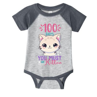 100 Days Of School You Must Be Kitten Cute Infant Baby Jersey Bodysuit