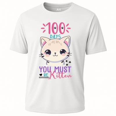 100 Days Of School You Must Be Kitten Cute Performance Shirt
