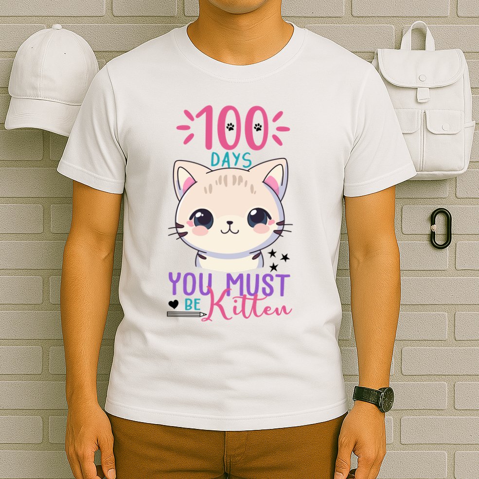 100 Days Of School You Must Be Kitten Cute T-Shirt