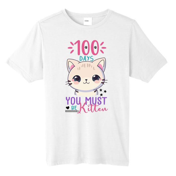 100 Days Of School You Must Be Kitten Cute Tall Fusion ChromaSoft Performance T-Shirt