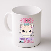 100 Days Of School You Must Be Kitten Cute Mug