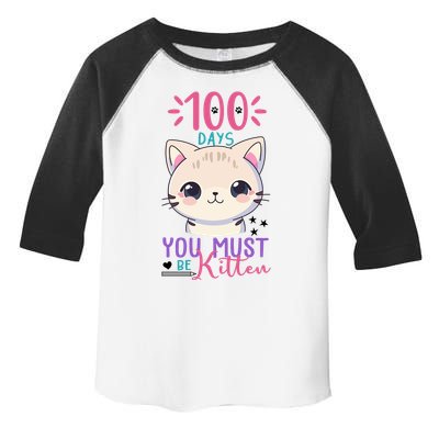 100 Days Of School You Must Be Kitten Cute Toddler Fine Jersey T-Shirt