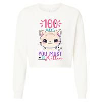 100 Days Of School You Must Be Kitten Cute Cropped Pullover Crew