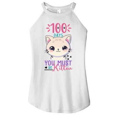 100 Days Of School You Must Be Kitten Cute Women's Perfect Tri Rocker Tank