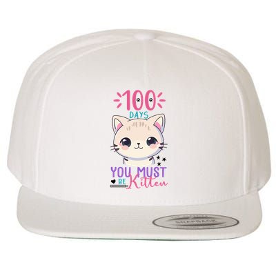 100 Days Of School You Must Be Kitten Cute Wool Snapback Cap