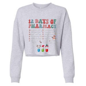 12 Days Of Pharmacy Technician Funny Christmas Cropped Pullover Crew