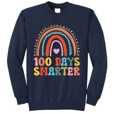 100th Day Of School Teacher Costume 100 Days Smarter Rainbow Tall Sweatshirt