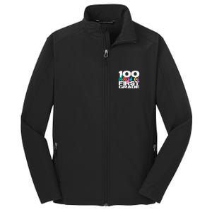 100 Days Of First Grade 100 Days Of School Gift Core Soft Shell Jacket