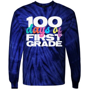 100 Days Of First Grade 100 Days Of School Gift Tie-Dye Long Sleeve Shirt