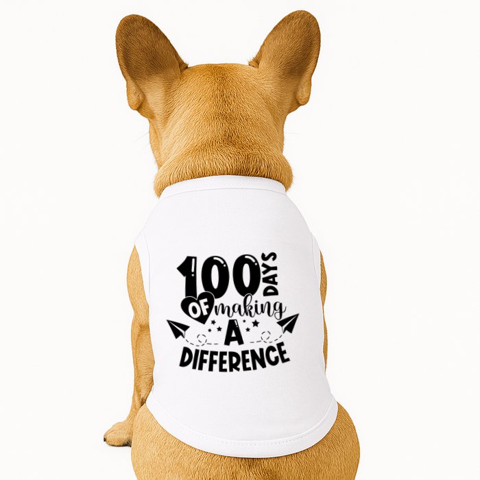 100 Days Of Making A Difference Doggie Tank