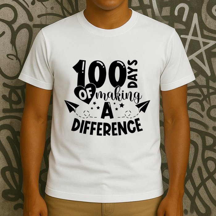 100 Days Of Making A Difference T-Shirt