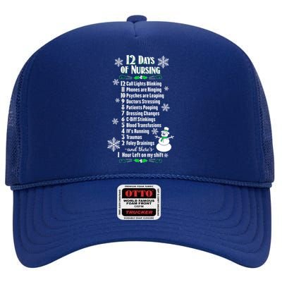 12 Days Of Nursing Funny Nurses Christmas Ugly Gift High Crown Mesh Back Trucker Hat