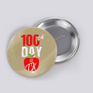 100th Day Of Tk Transitional Kindergarten Teacher Button