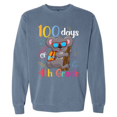 100 Days Of 4Th Grade Koala 100Th Day School Fourth Grade Gift Garment-Dyed Sweatshirt