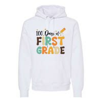 100 Days Of First Grade 100th Day Of School Back To School Premium Hoodie