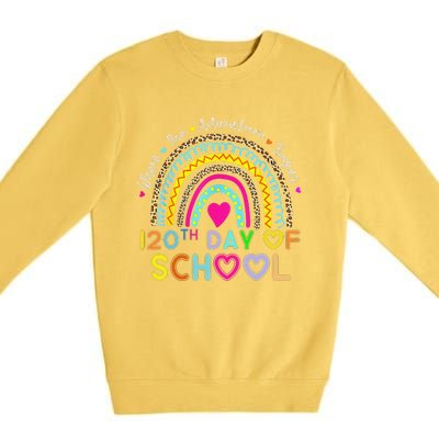 120th Day Of School Teacher 120 Days Smarter Rainbow Premium Crewneck Sweatshirt