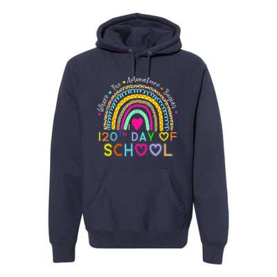 120th Day Of School Teacher 120 Days Smarter Rainbow Premium Hoodie