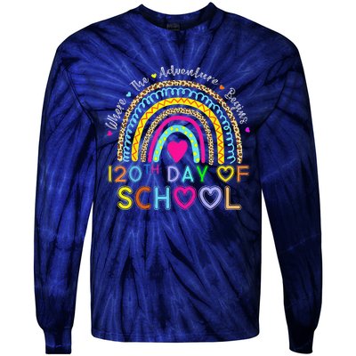 120th Day Of School Teacher 120 Days Smarter Rainbow Tie-Dye Long Sleeve Shirt