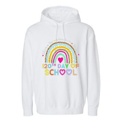 120th Day Of School Teacher 120 Days Smarter Rainbow Garment-Dyed Fleece Hoodie