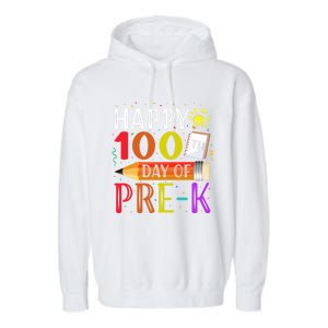 100 Days Of School Teacher Student 100th Day Pregiftk Gift Garment-Dyed Fleece Hoodie