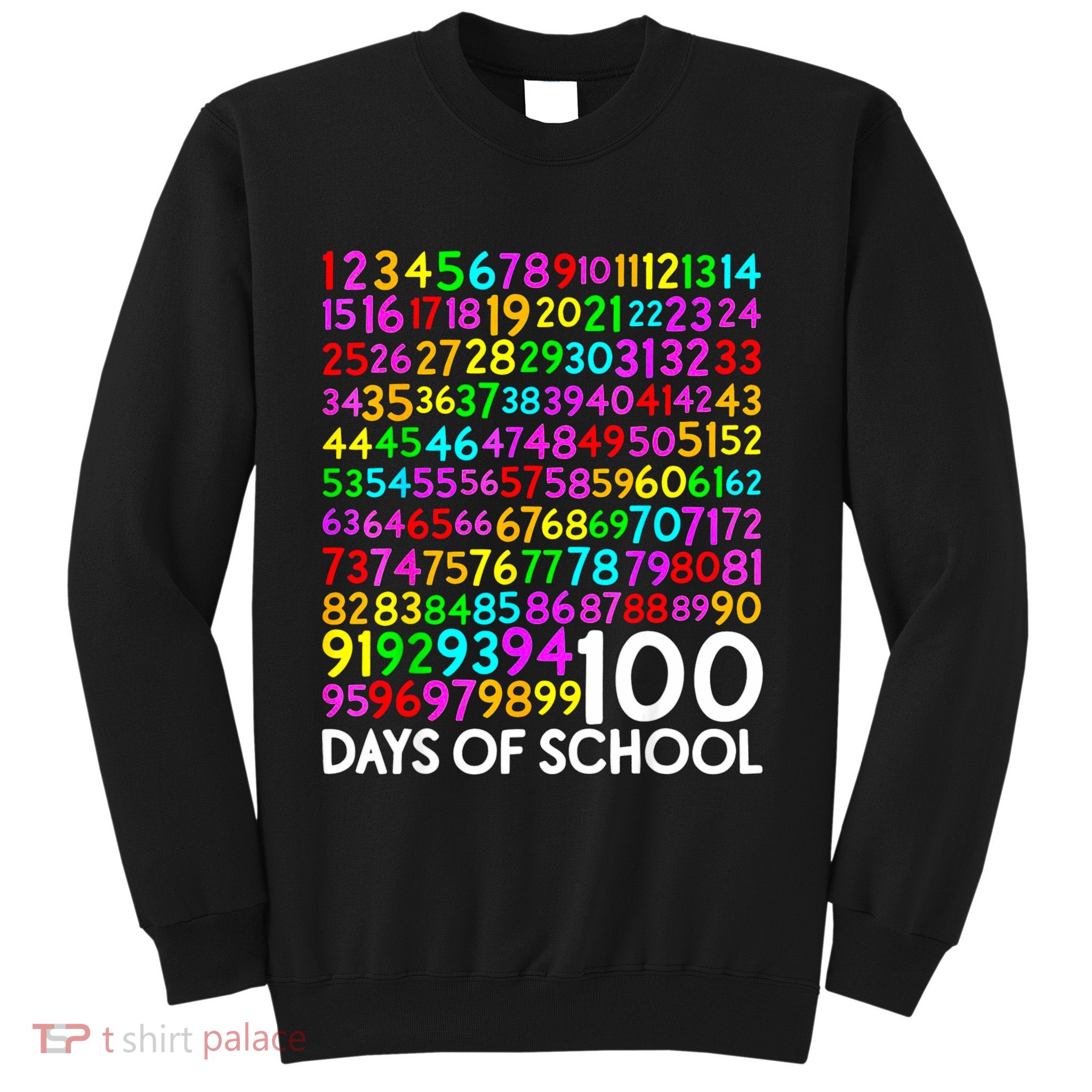 100th Day Of School Teacher 100 Days Math Numbers Sweatshirt