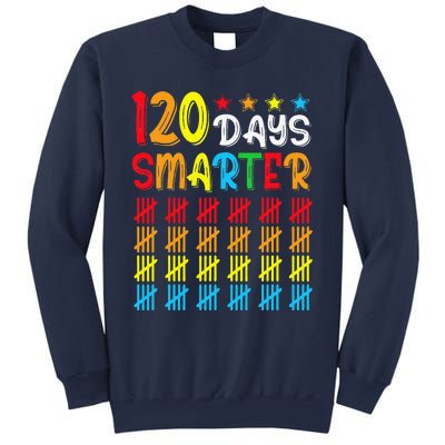 120th Day Of School Teacher Child Happy 120 Days Smarter Sweatshirt