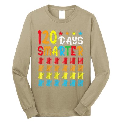 120th Day Of School Teacher Child Happy 120 Days Smarter Long Sleeve Shirt