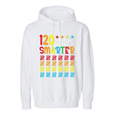 120th Day Of School Teacher Child Happy 120 Days Smarter Garment-Dyed Fleece Hoodie