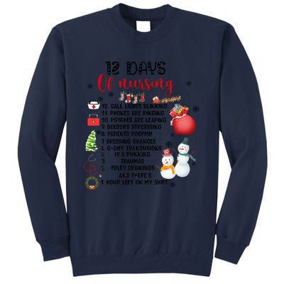 12 Days Of Nursing Funny Nurse Christmas Tall Sweatshirt