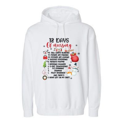 12 Days Of Nursing Funny Nurse Christmas Garment-Dyed Fleece Hoodie