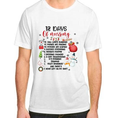 12 Days Of Nursing Funny Nurse Christmas Adult ChromaSoft Performance T-Shirt