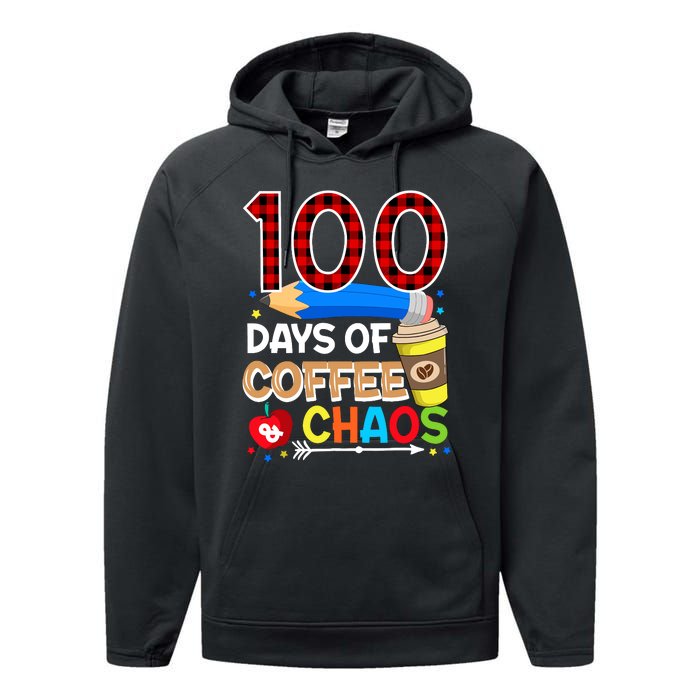 100 Days Of Coffee & Chaos - 100th Day Of School Teacher Performance Fleece Hoodie