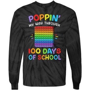 100th Day Of School Poppin My Way Through 100 Days Tie-Dye Long Sleeve Shirt