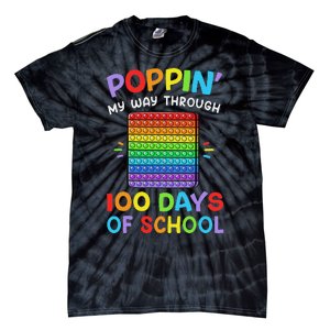 100th Day Of School Poppin My Way Through 100 Days Tie-Dye T-Shirt