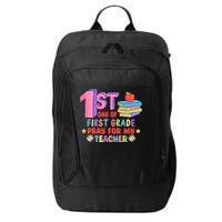 1st Day Of First Grade Pray For My Teacher City Backpack