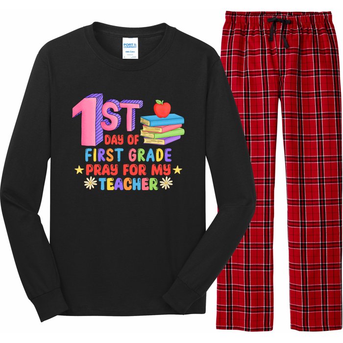 1st Day Of First Grade Pray For My Teacher Long Sleeve Pajama Set