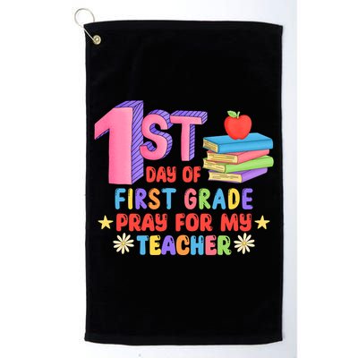1st Day Of First Grade Pray For My Teacher Golf Towel