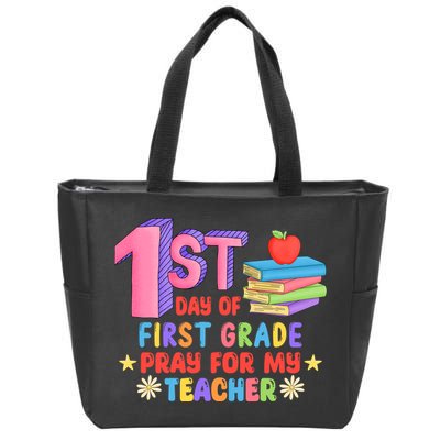 1st Day Of First Grade Pray For My Teacher Zip Tote Bag