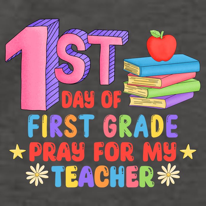 1st Day Of First Grade Pray For My Teacher Vector Backpack