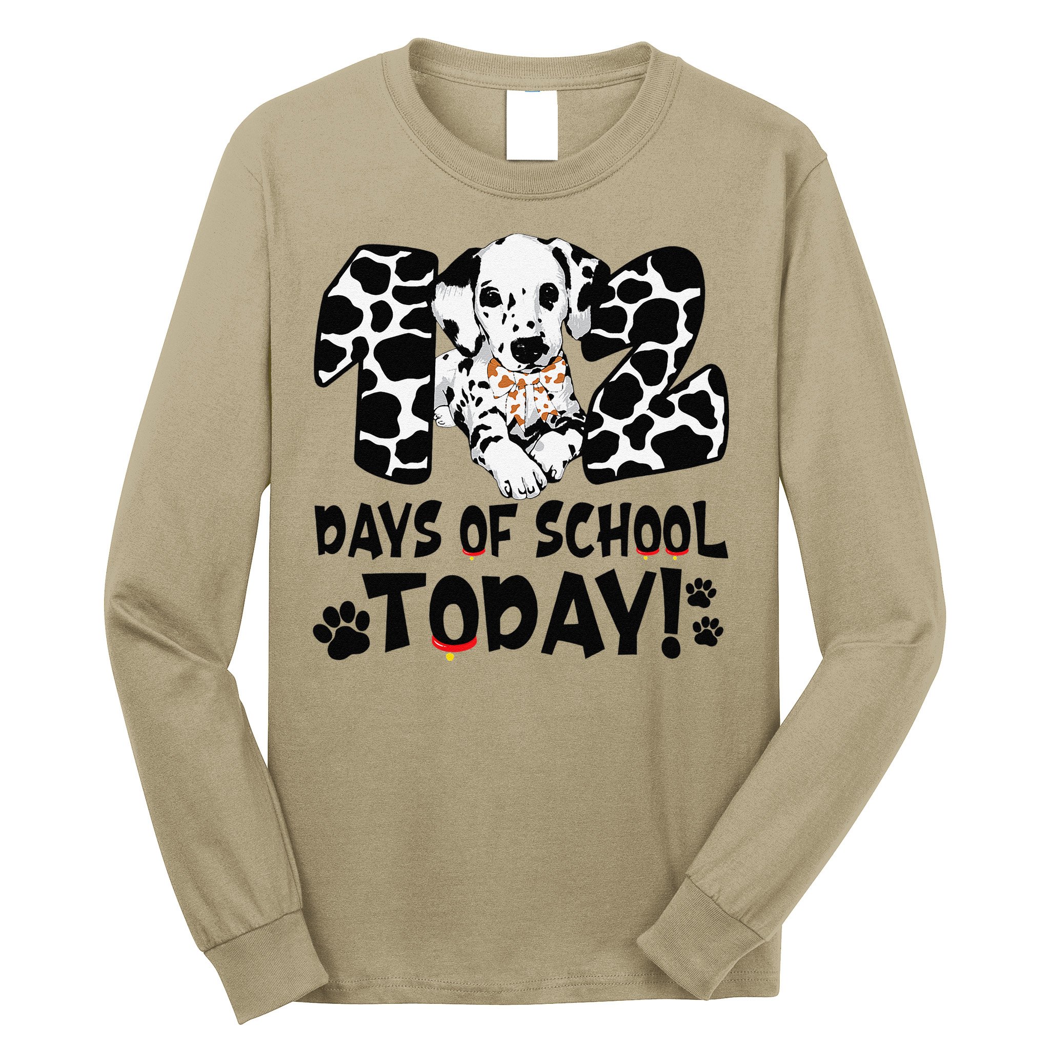 102 Days Of School Today Dalmatian Dog Funny 100th Day Long Sleeve Shirt