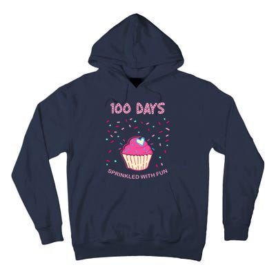 100 Days Of School Sprinkled With Fun Cupcake Tall Hoodie