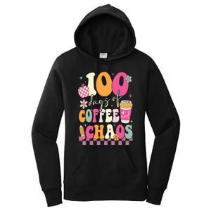 100 Days Of School Coffee Lover 100th Day Of School Teacher Women's Pullover Hoodie