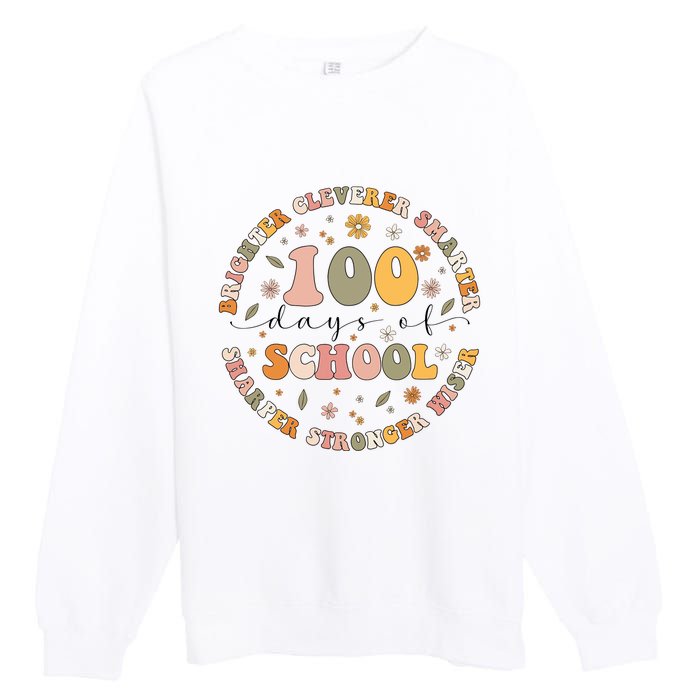 100 Days Of Shool Brighter Cleverer Smarter Sharper Stronger Wiser Premium Crewneck Sweatshirt