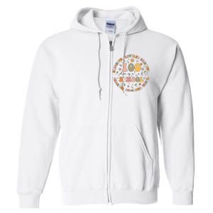 100 Days Of Shool Brighter Cleverer Smarter Sharper Stronger Wiser Full Zip Hoodie