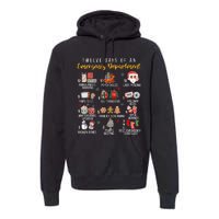 12 Days Of An Emergency Department Er Nurse Christmas Premium Hoodie