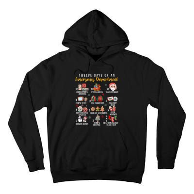 12 Days Of An Emergency Department Er Nurse Christmas Tall Hoodie